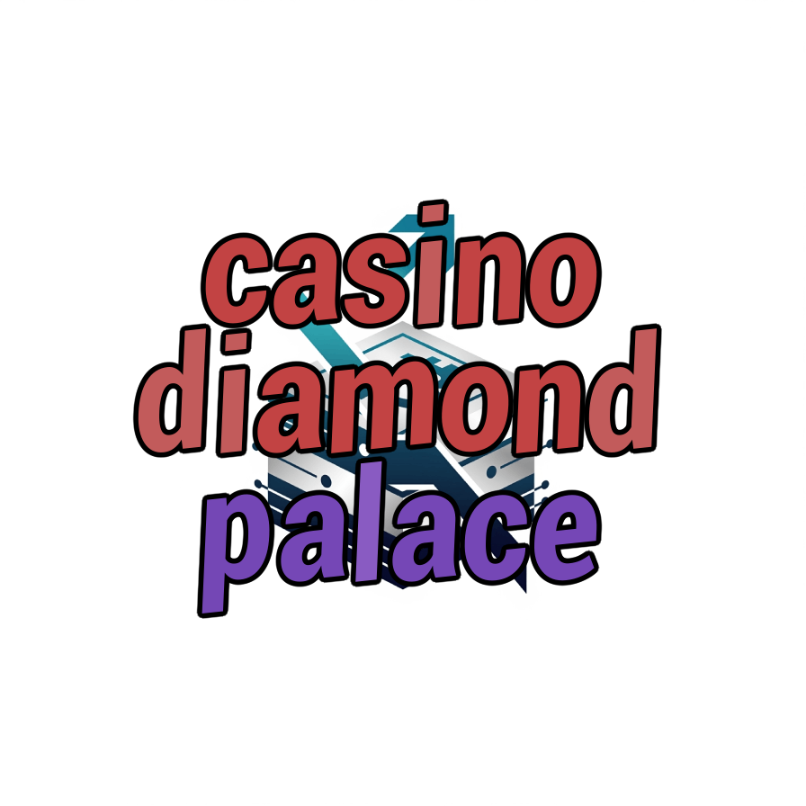 casino diamond palace
